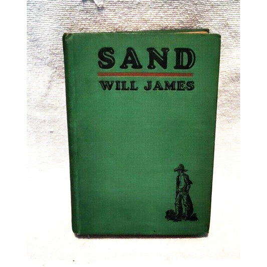 Sand-Will James-First Edition/1st Printing 1929