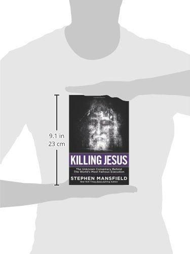 Killing Jesus: The Hidden Drama Behind the World's Most Famous Execution