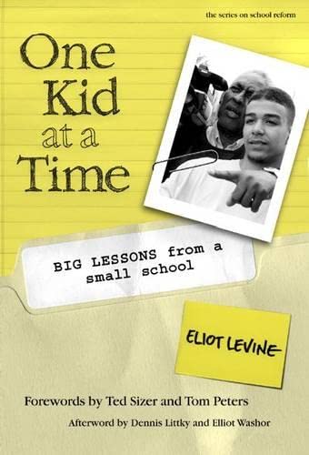 One Kid at a Time: Big Lessons from a Small School (the series on school reform)