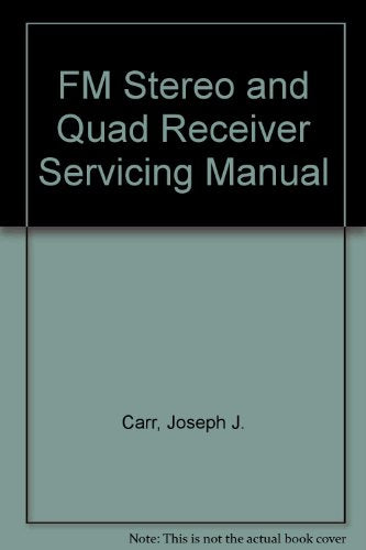 FM Stereo and Quad Receiver Servicing Manual