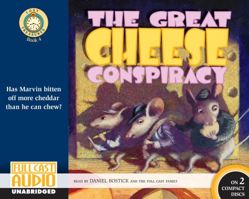 The Great Cheese Conspiracy [UNABRIDGED]