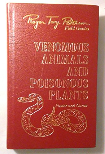 Venomous Animals and Poisonous Plants (Collector's Lifetime Edition)