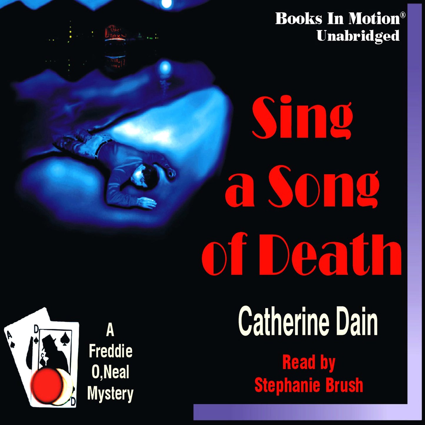 Sing A Song Of Death by Catherine Dain, (Freddie O'Neal Mystery Series, Book 2) from Books In Motion.com