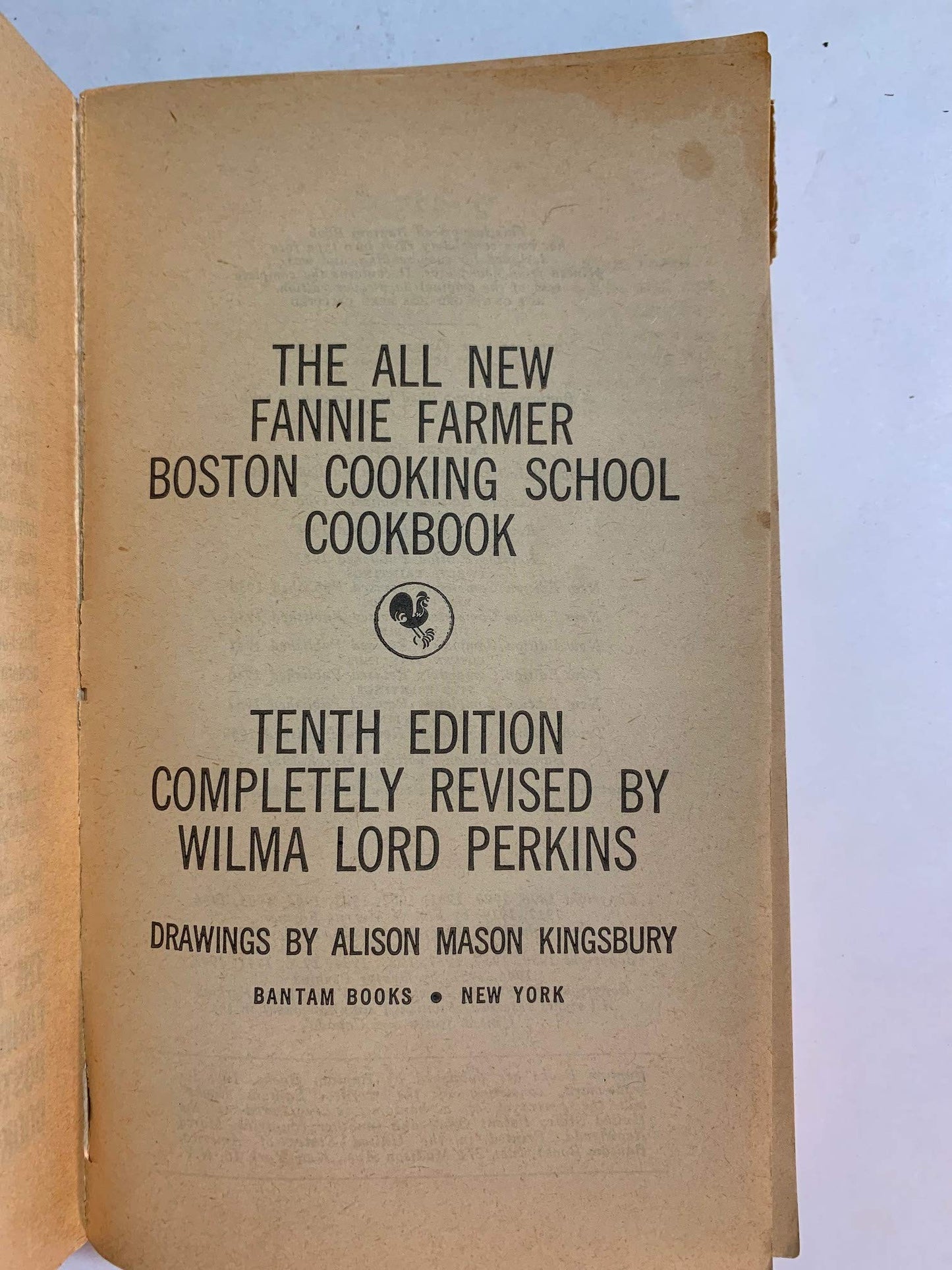 The All New Fannie Farmer Boston Cooking School Cookbook Tenth Edition, Gift Edition, Complete and Unabridged